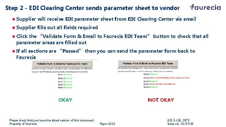 Step 2 - EDI Clearing Center sends parameter sheet to vendor n Supplier will