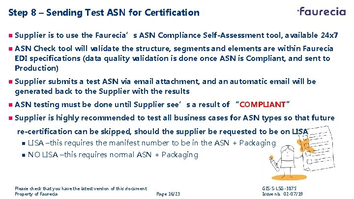 Step 8 – Sending Test ASN for Certification n Supplier is to use the