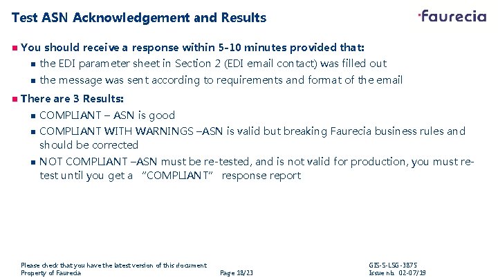 Test ASN Acknowledgement and Results n n You should receive a response within 5