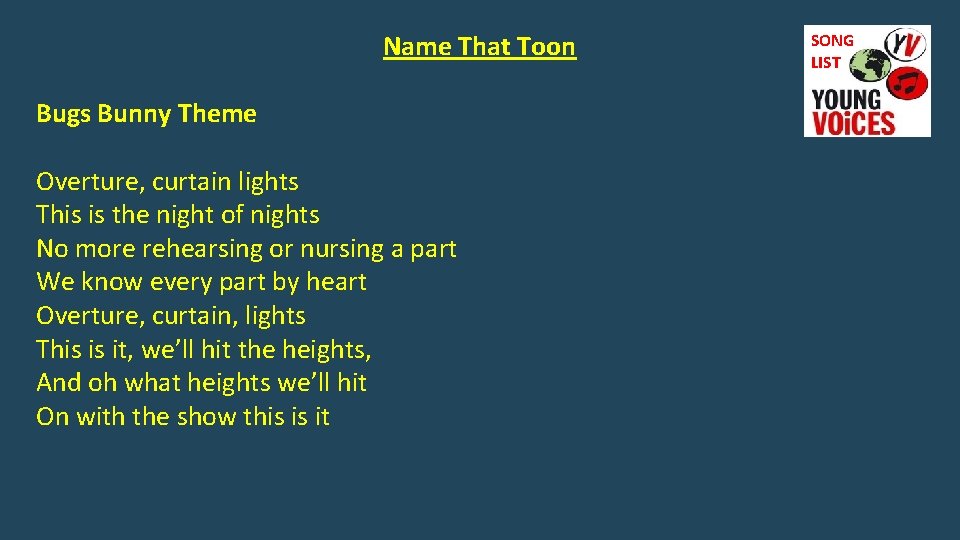Name That Toon Bugs Bunny Theme Overture, curtain lights This is the night of