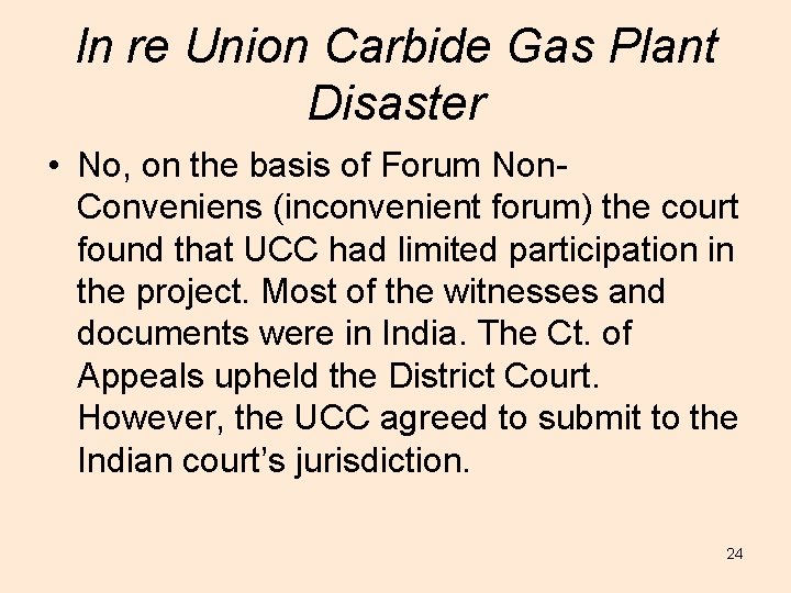 In re Union Carbide Gas Plant Disaster • No, on the basis of Forum