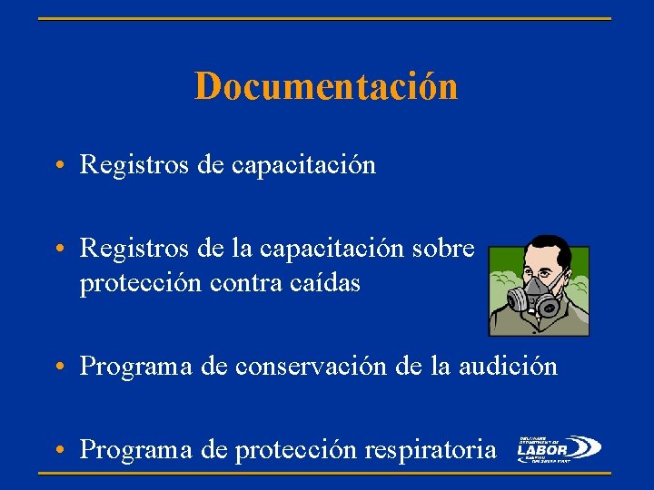 Documentación • Registros de capacitación • Registros de la capacitación sobre protección contra caídas