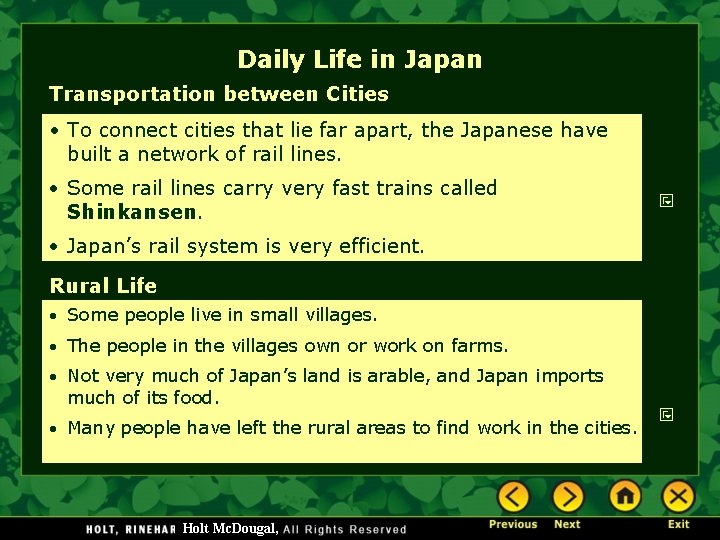 Daily Life in Japan Transportation between Cities • To connect cities that lie far