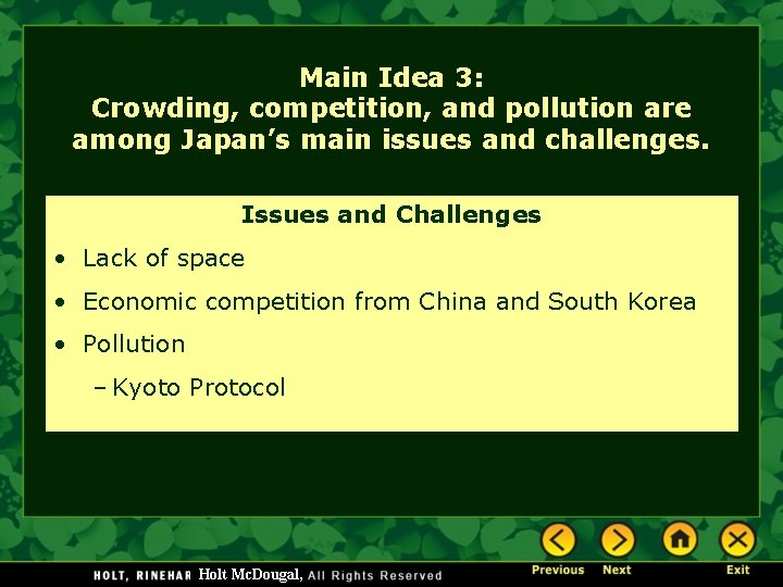 Main Idea 3: Crowding, competition, and pollution are among Japan’s main issues and challenges.