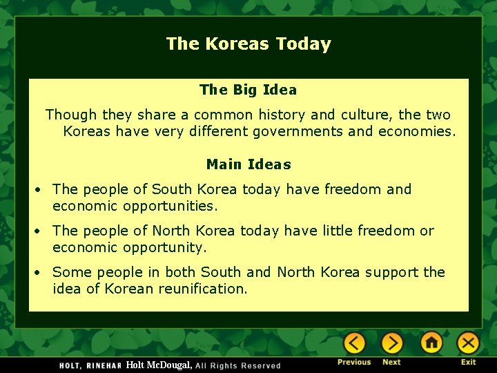 The Koreas Today The Big Idea Though they share a common history and culture,