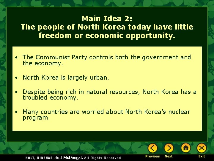 Main Idea 2: The people of North Korea today have little freedom or economic
