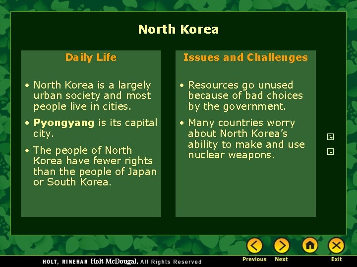 North Korea Daily Life Issues and Challenges • North Korea is a largely urban