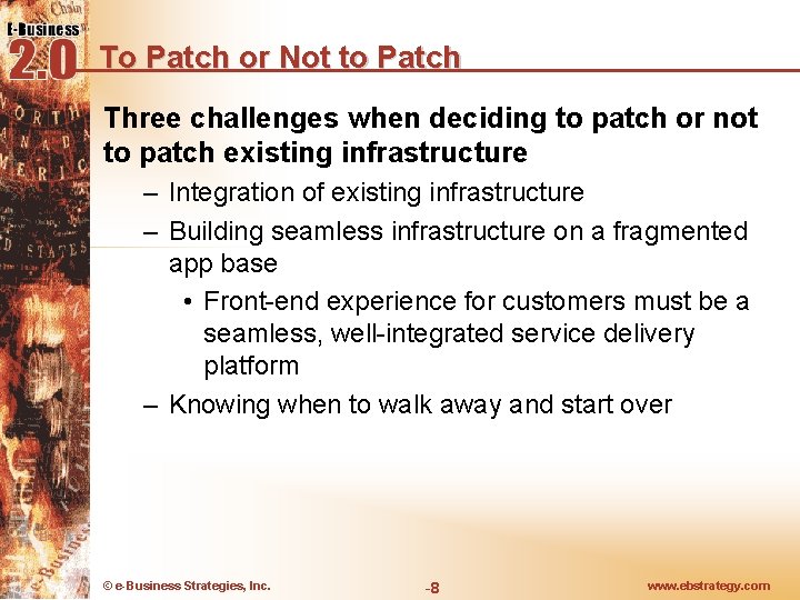 To Patch or Not to Patch Three challenges when deciding to patch or not