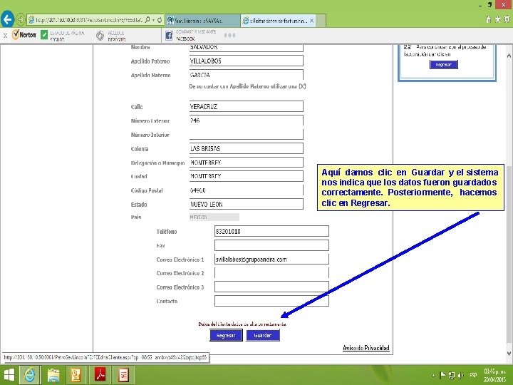 Aquí damos clic en Guardar y el sistema nos indica que los datos fueron
