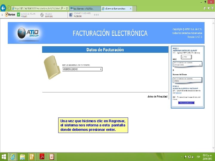 Una vez que hicimos clic en Regresar, el sistema nos retorna a esta pantalla