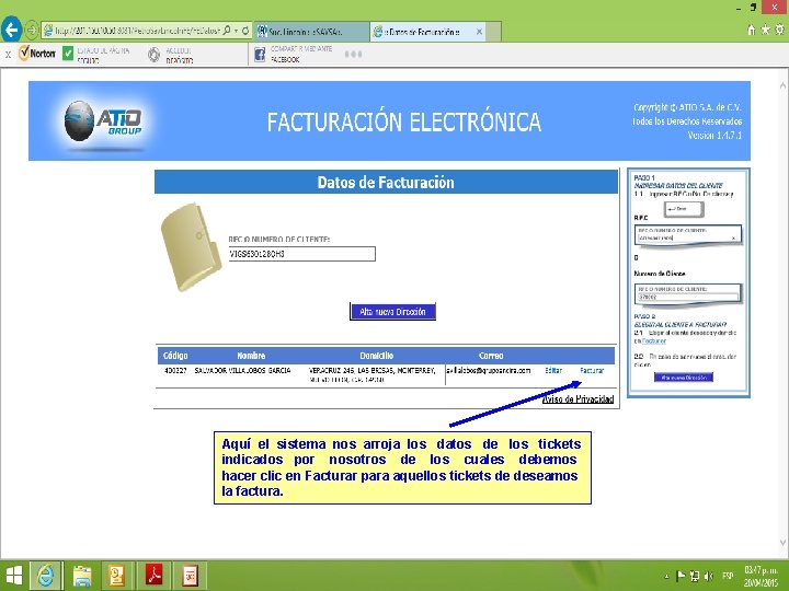 Aquí el sistema nos arroja los datos de los tickets indicados por nosotros de