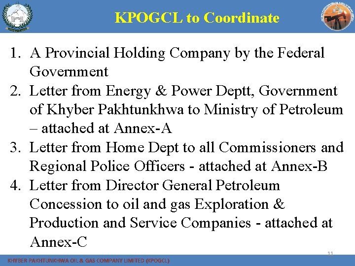 KPOGCL to Coordinate 1. A Provincial Holding Company by the Federal Government 2. Letter