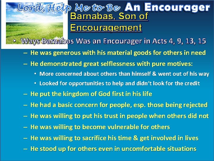 Barnabas, Son of Encouragement • Ways Barnabas Was an Encourager in Acts 4, 9,