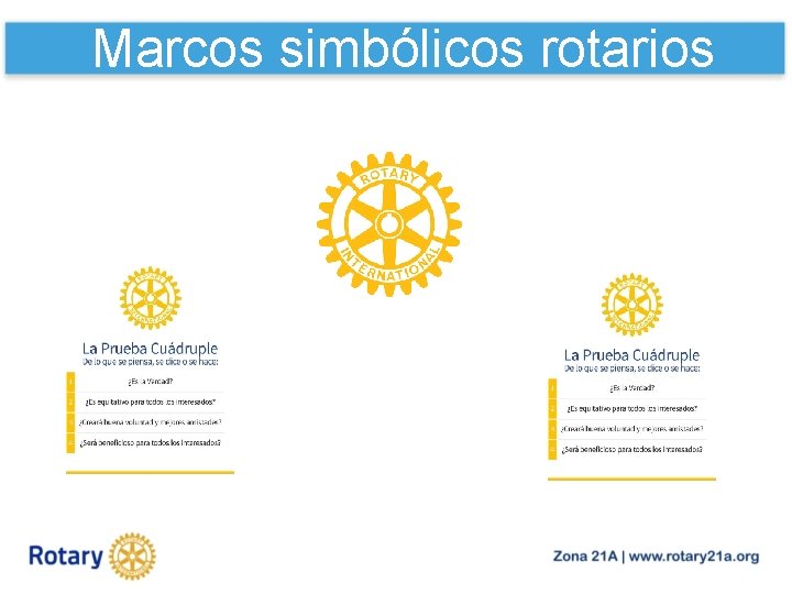 Marcos simbólicos rotarios 