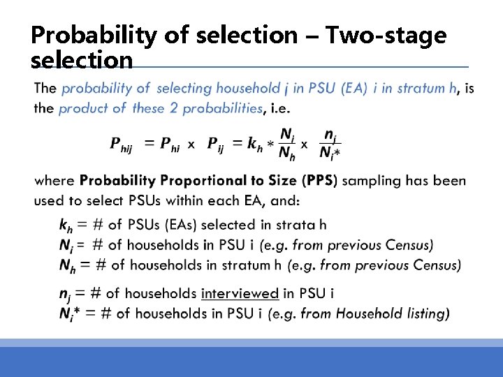 Probability of selection – Two-stage selection 