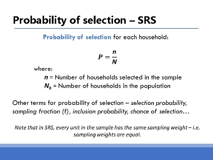 Probability of selection – SRS 