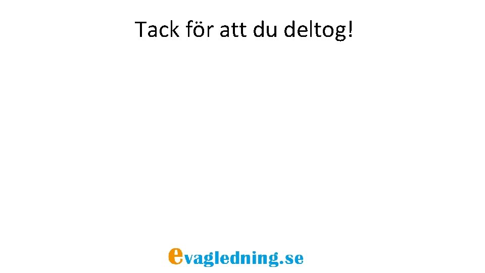 Tack för att du deltog! 