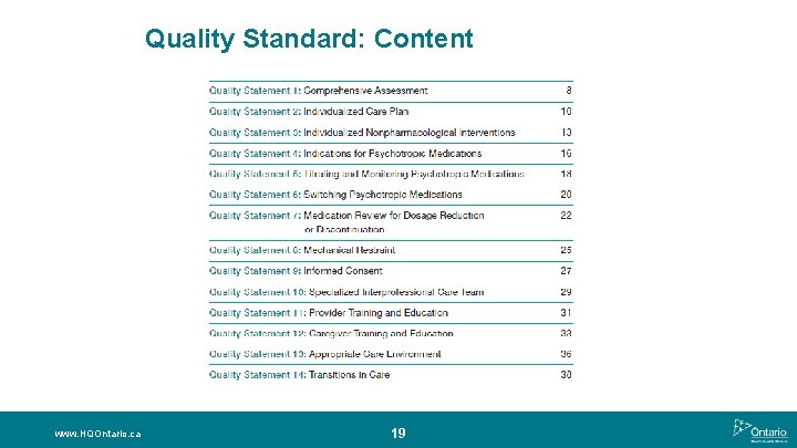 Quality Standard: Content www. HQOntario. ca 19 