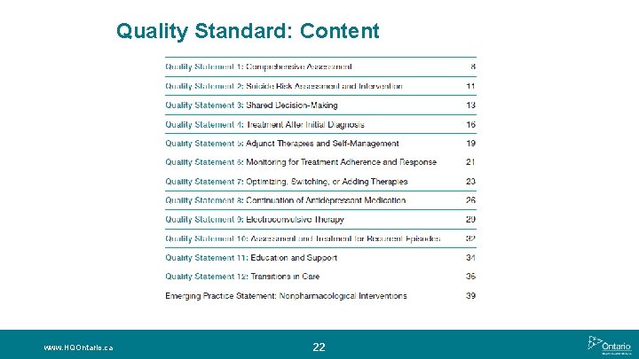 Quality Standard: Content www. HQOntario. ca 22 