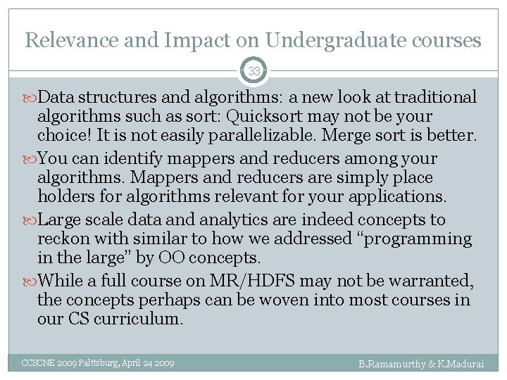 Relevance and Impact on Undergraduate courses 33 Data structures and algorithms: a new look