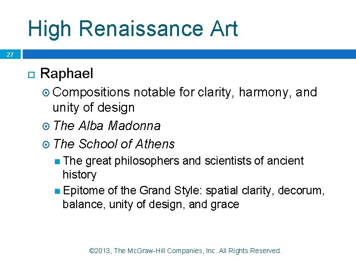 High Renaissance Art 27 Raphael Compositions notable for clarity, harmony, and unity of design