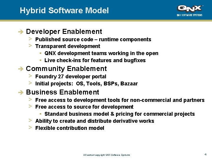 Hybrid Software Model è Developer Enablement > Published source code – runtime components >