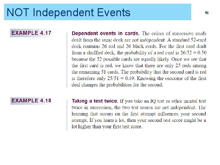 NOT Independent Events 16 