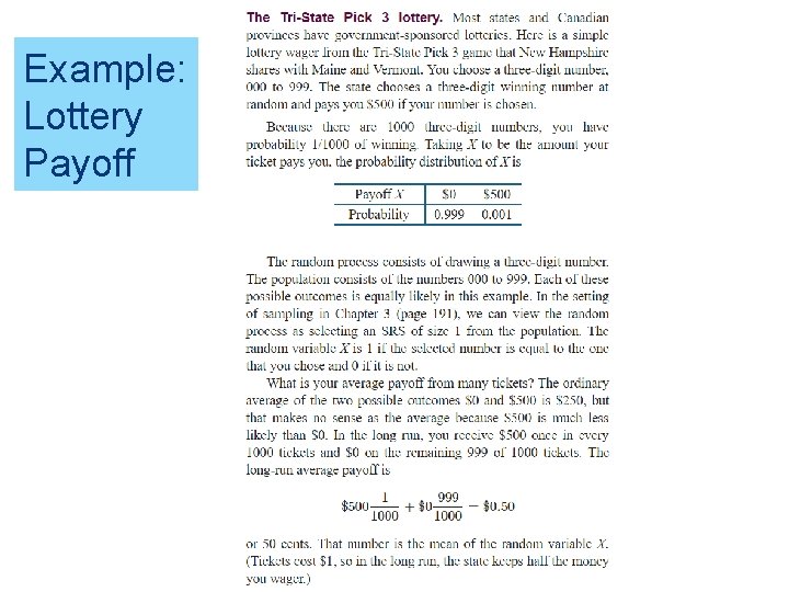 Example: Lottery Payoff 