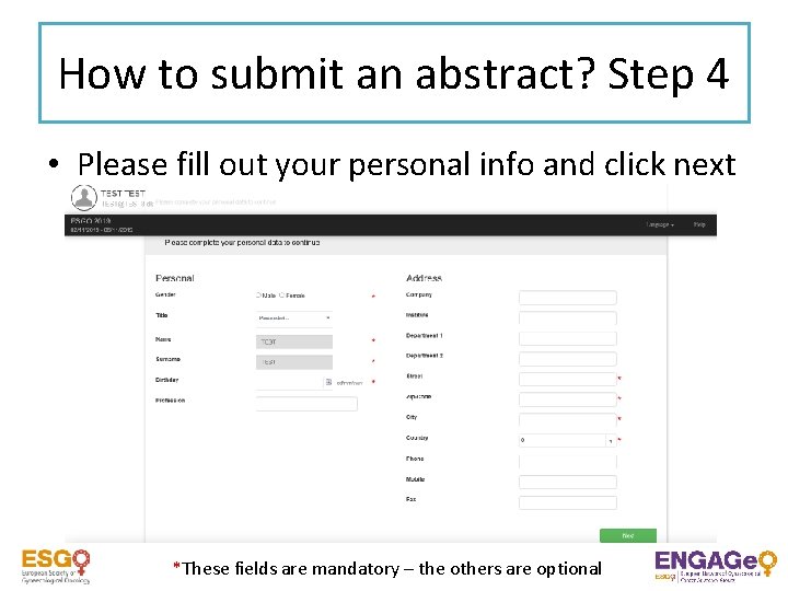 How to submit an abstract? Step 4 • Please fill out your personal info
