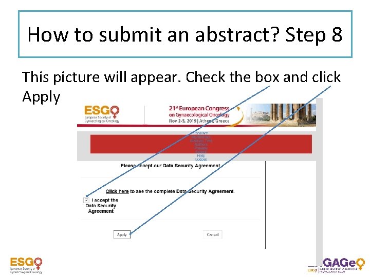 How to submit an abstract? Step 8 This picture will appear. Check the box