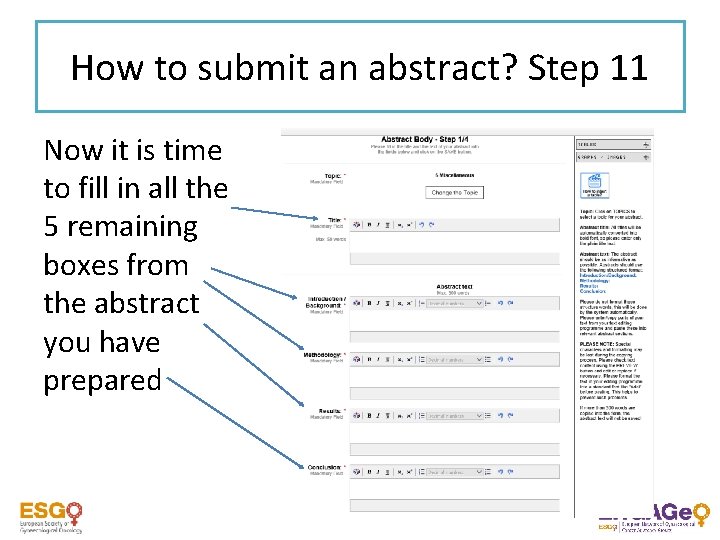 How to submit an abstract? Step 11 Now it is time to fill in