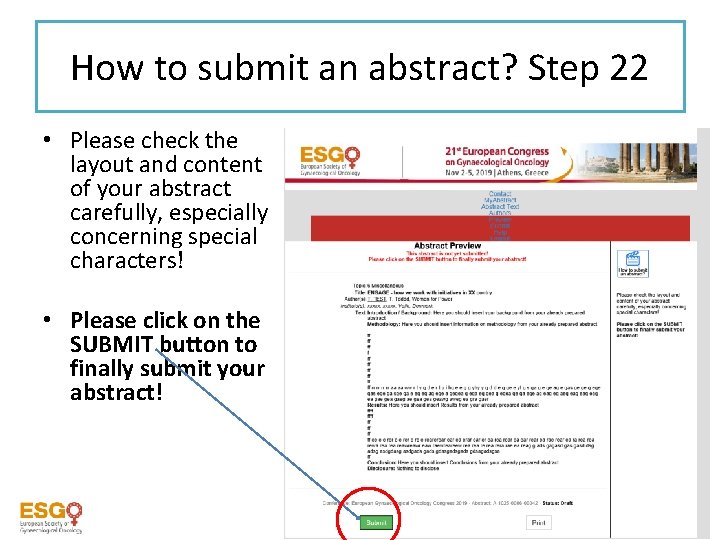 How to submit an abstract? Step 22 • Please check the layout and content
