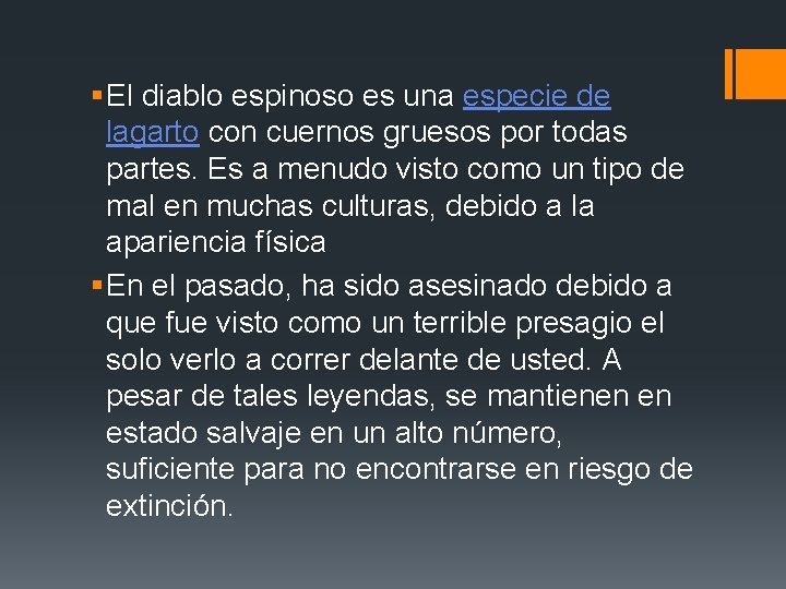 § El diablo espinoso es una especie de lagarto con cuernos gruesos por todas