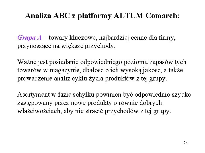 Analiza ABC z platformy ALTUM Comarch: Grupa A – towary kluczowe, najbardziej cenne dla