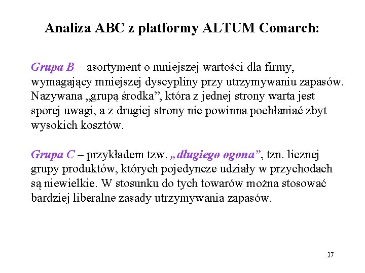 Analiza ABC z platformy ALTUM Comarch: Grupa B – asortyment o mniejszej wartości dla