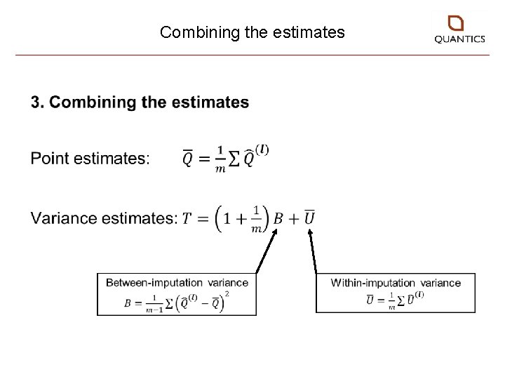Combining the estimates • 