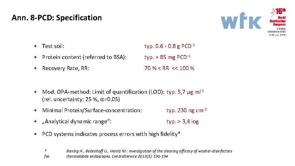 Ann. 8 -PCD: Specification 7 -10 oct. 2015 • Test soil: typ. 0. 6