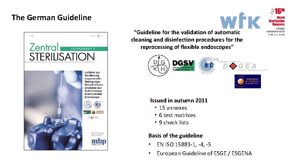 The German Guideline “Guideline for the validation of automatic cleaning and disinfection procedures for