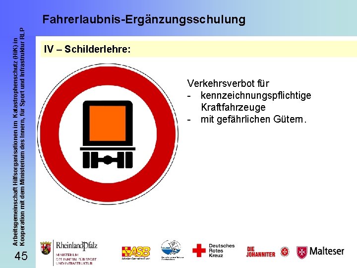 Arbeitsgemeinschaft Hilfsorganisationen im Katastrophenschutz (Hi. K) in Kooperation mit dem Ministerium des Innern, für