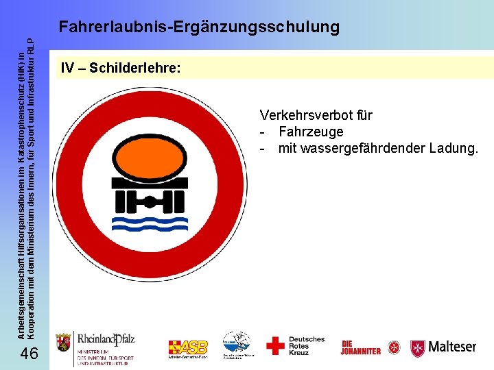 Arbeitsgemeinschaft Hilfsorganisationen im Katastrophenschutz (Hi. K) in Kooperation mit dem Ministerium des Innern, für