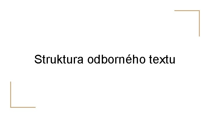 Struktura odborného textu 