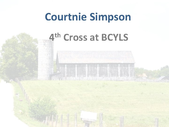 Courtnie Simpson th 4 Cross at BCYLS 