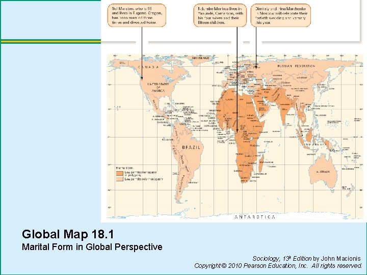 Global Map 18. 1 Marital Form in Global Perspective Sociology, 13 h Edition by