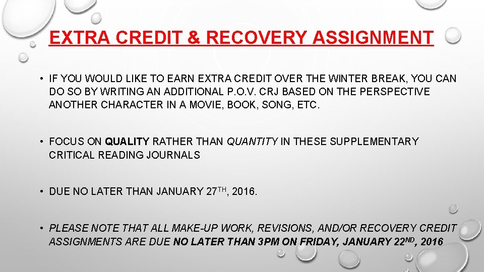 EXTRA CREDIT & RECOVERY ASSIGNMENT • IF YOU WOULD LIKE TO EARN EXTRA CREDIT EXTRA CREDIT & RECOVERY ASSIGNMENT • IF YOU WOULD LIKE TO EARN EXTRA CREDIT