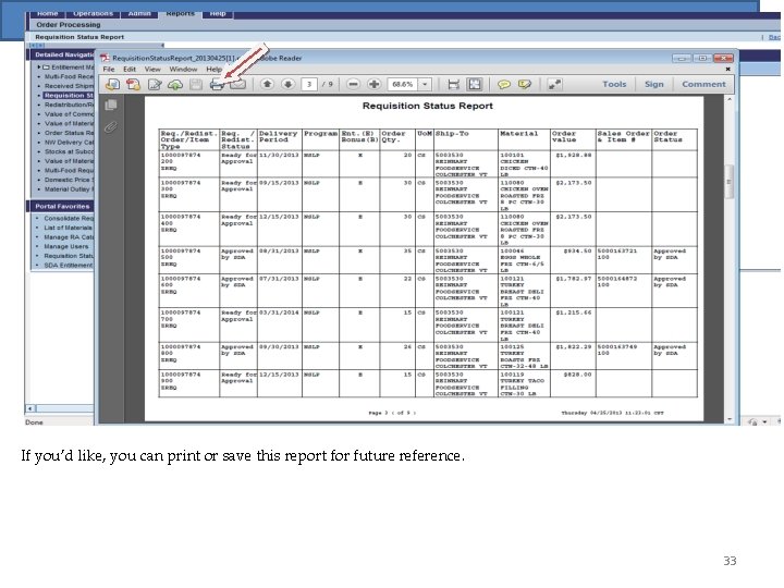 Requisition Status Report You can Print or Save this Report If you’d like, you