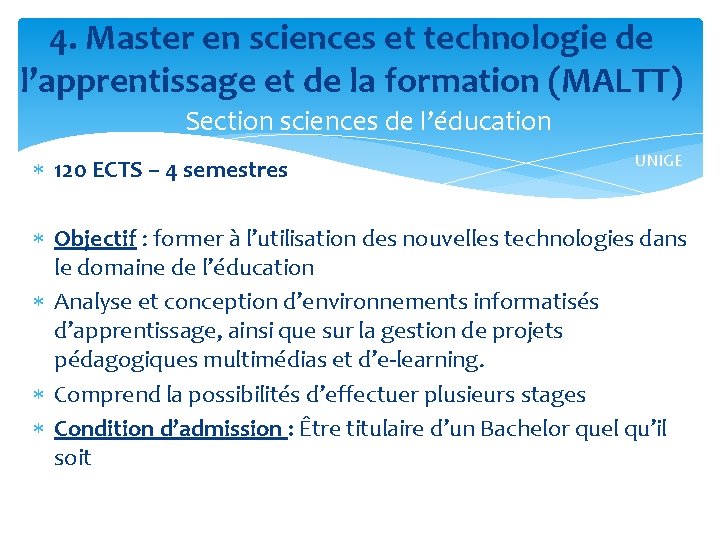 4. Master en sciences et technologie de l’apprentissage et de la formation (MALTT) Section