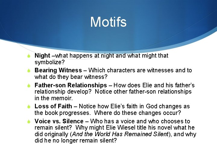 Motifs S Night –what happens at night and what might that S S symbolize?