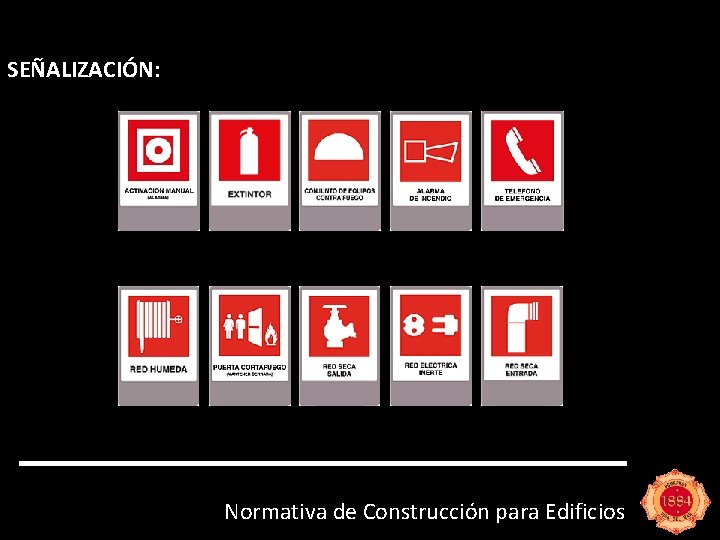 SEÑALIZACIÓN: Normativa de Construcción para Edificios 