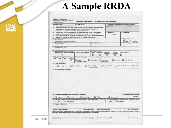 A Sample RRDA Brad Houston, UWM Libraries, 2007 