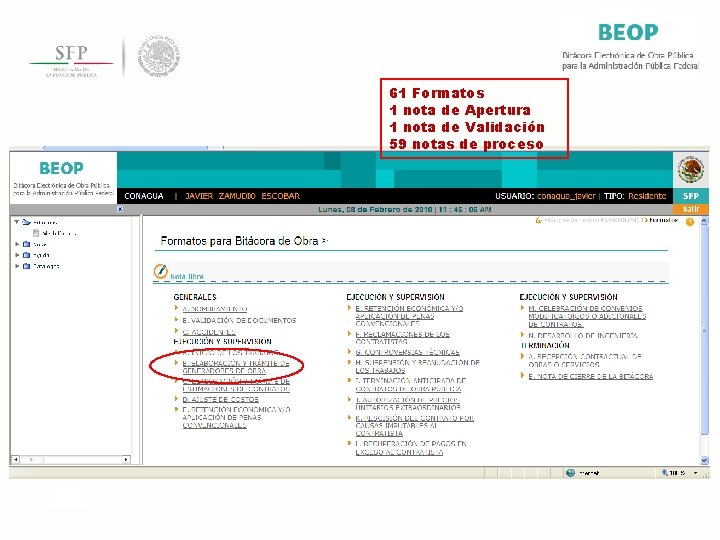 61 Formatos 1 nota de Apertura 1 nota de Validación 59 notas de proceso